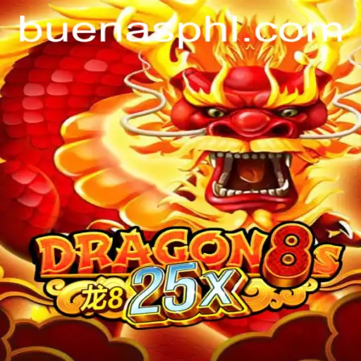 Dragon8s25x: An Exciting Journey into Buenas PH